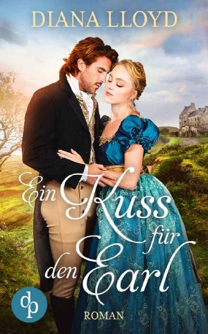 [Ball der Herzen 02] • Ein Kuss für den Earl